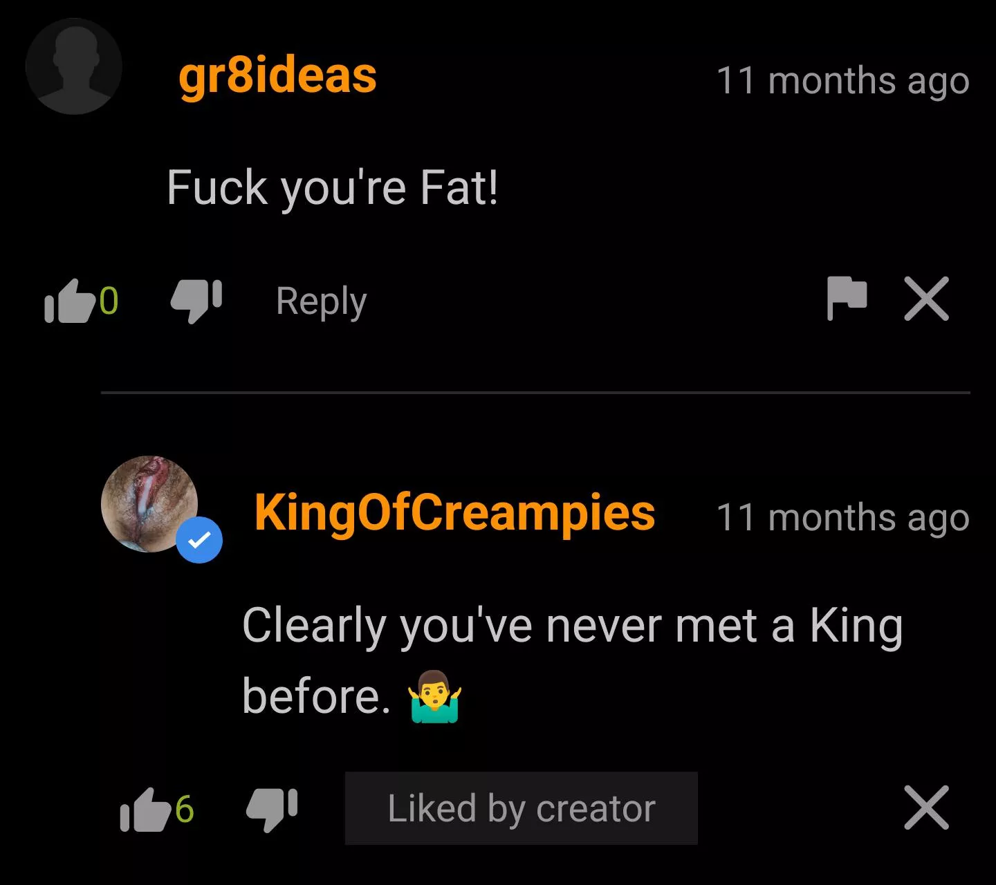 Clearly they've never seen a King before..