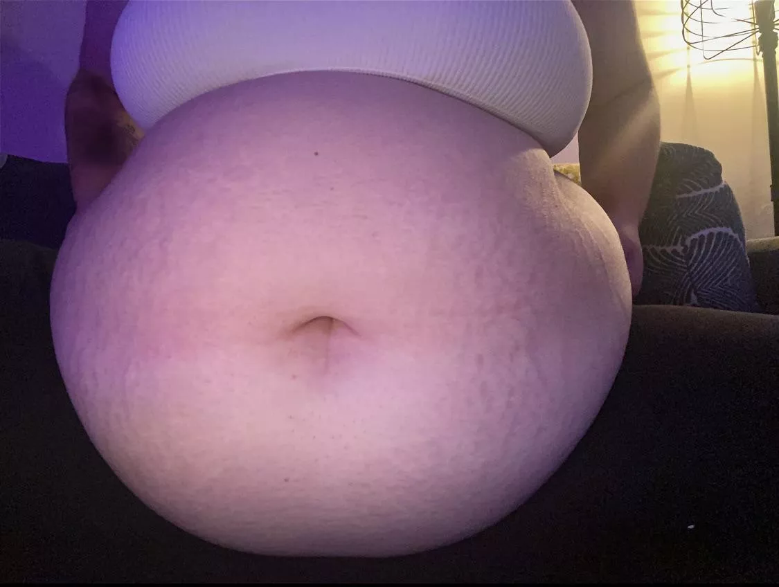 I got my belly so round and bloated tonight