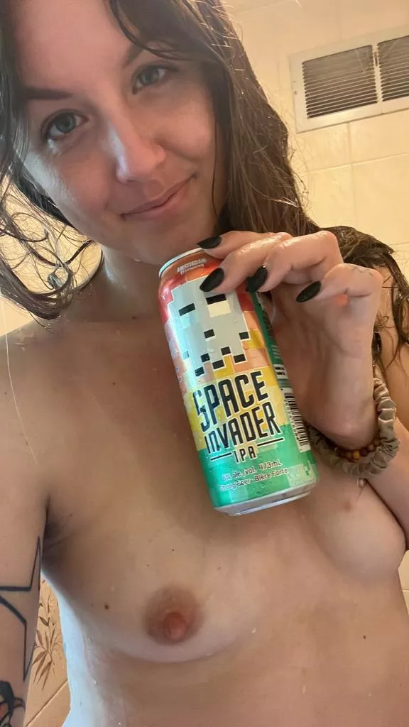 Sometimes I drink a beer in the Shower.