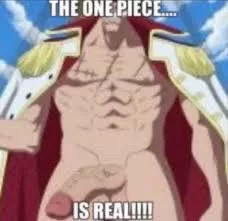 THE ONE PIECE IS REEEAAAAALLL!!!