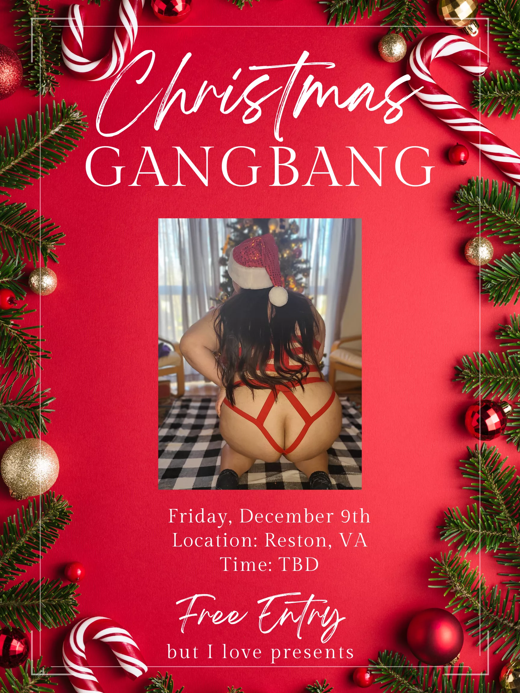 gangbang in Northern Virginia in December. message me if interested