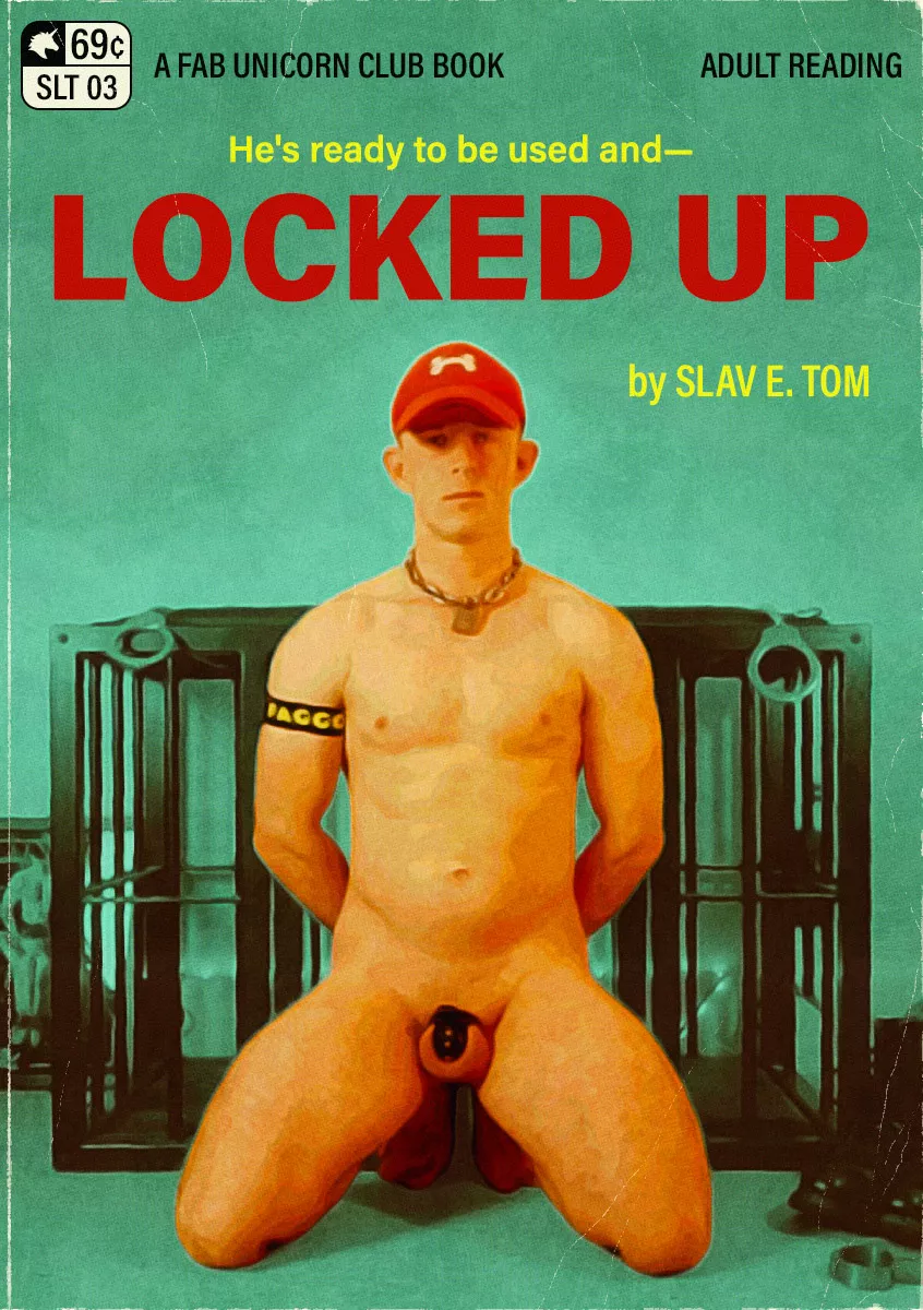 Locked Up (Mock Gay Pulp Fiction Book Collection 1)