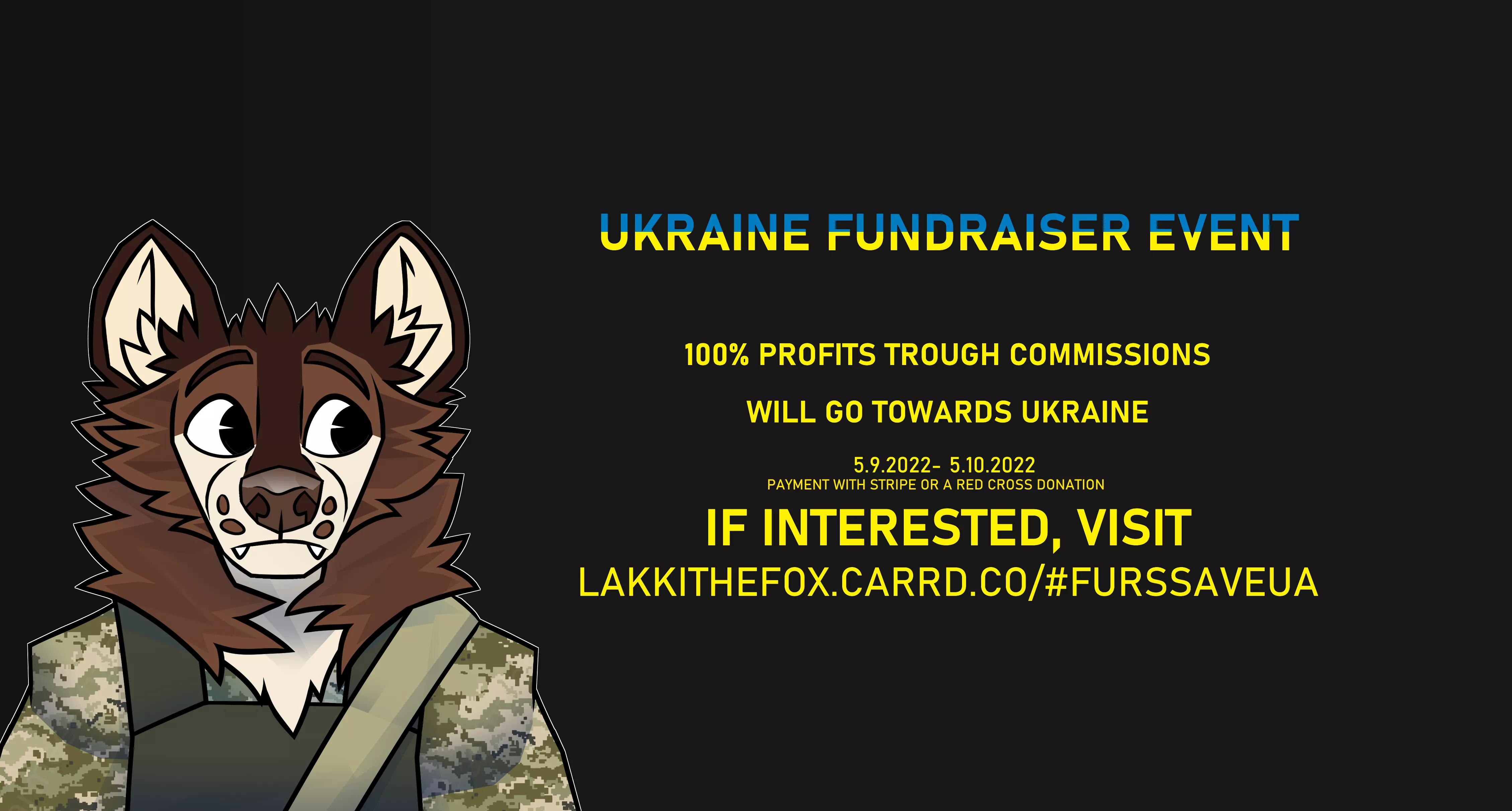 Doing a fundraiser to help raise money for Ukraine.