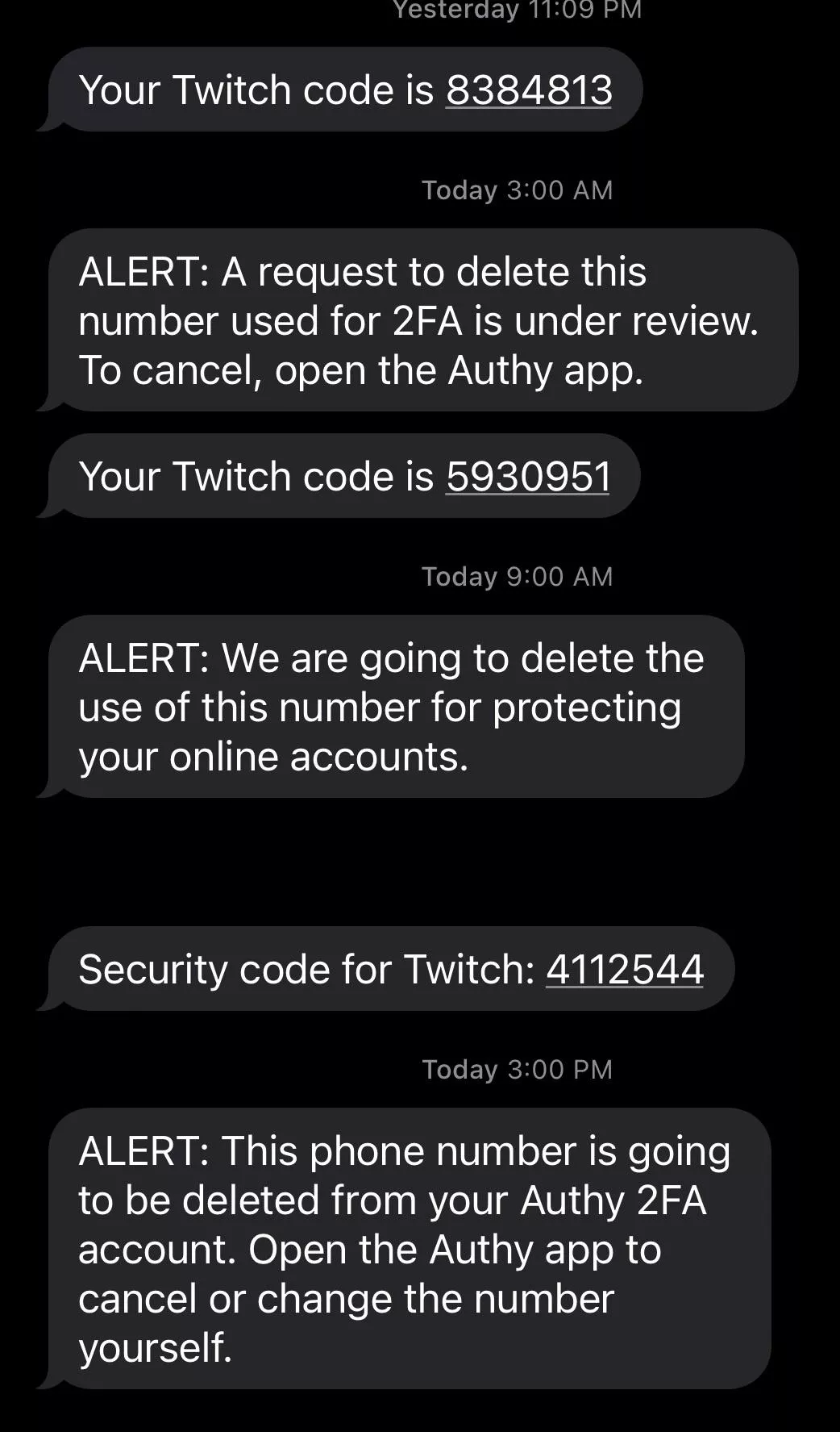 Bro what Is this I keep getting codes like someone is trying to log into my twitch I put a 2FA number on my account now itâ€™s saying they are going to remove it