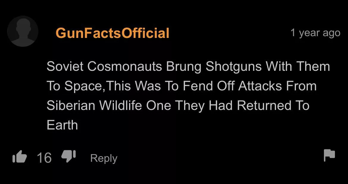 They brought shotguns to space