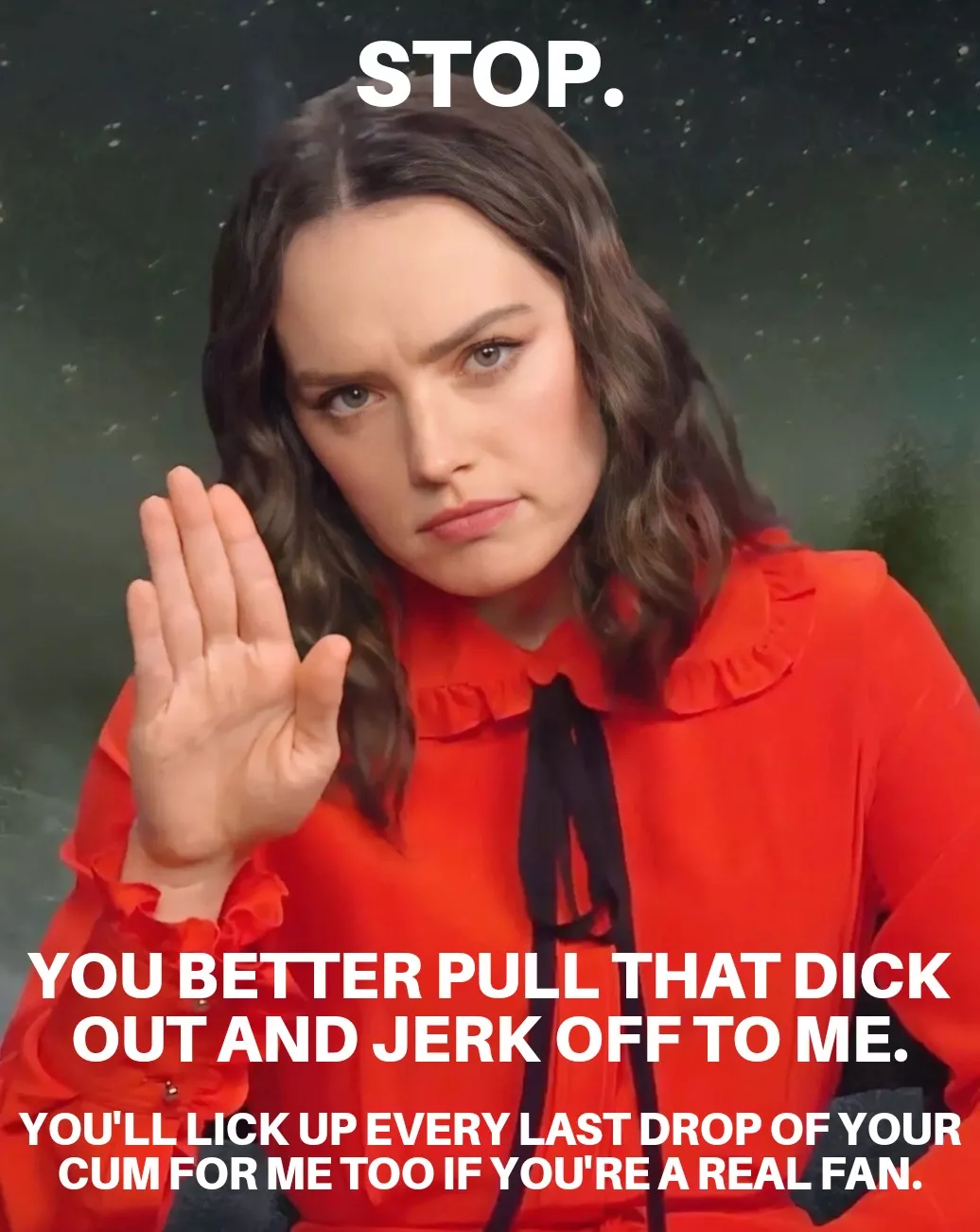 Don't disappoint Daisy Ridley!