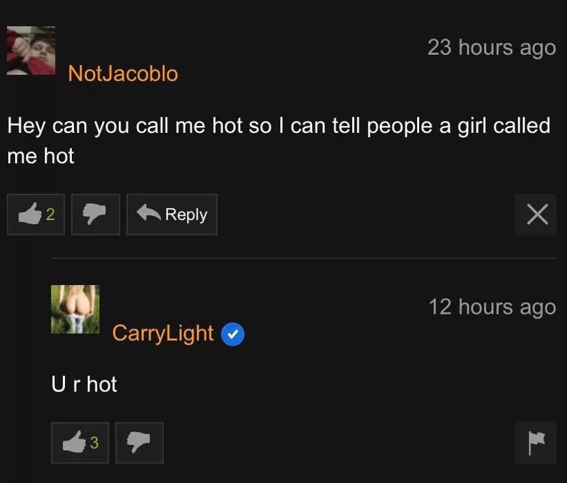 She called me hot :)