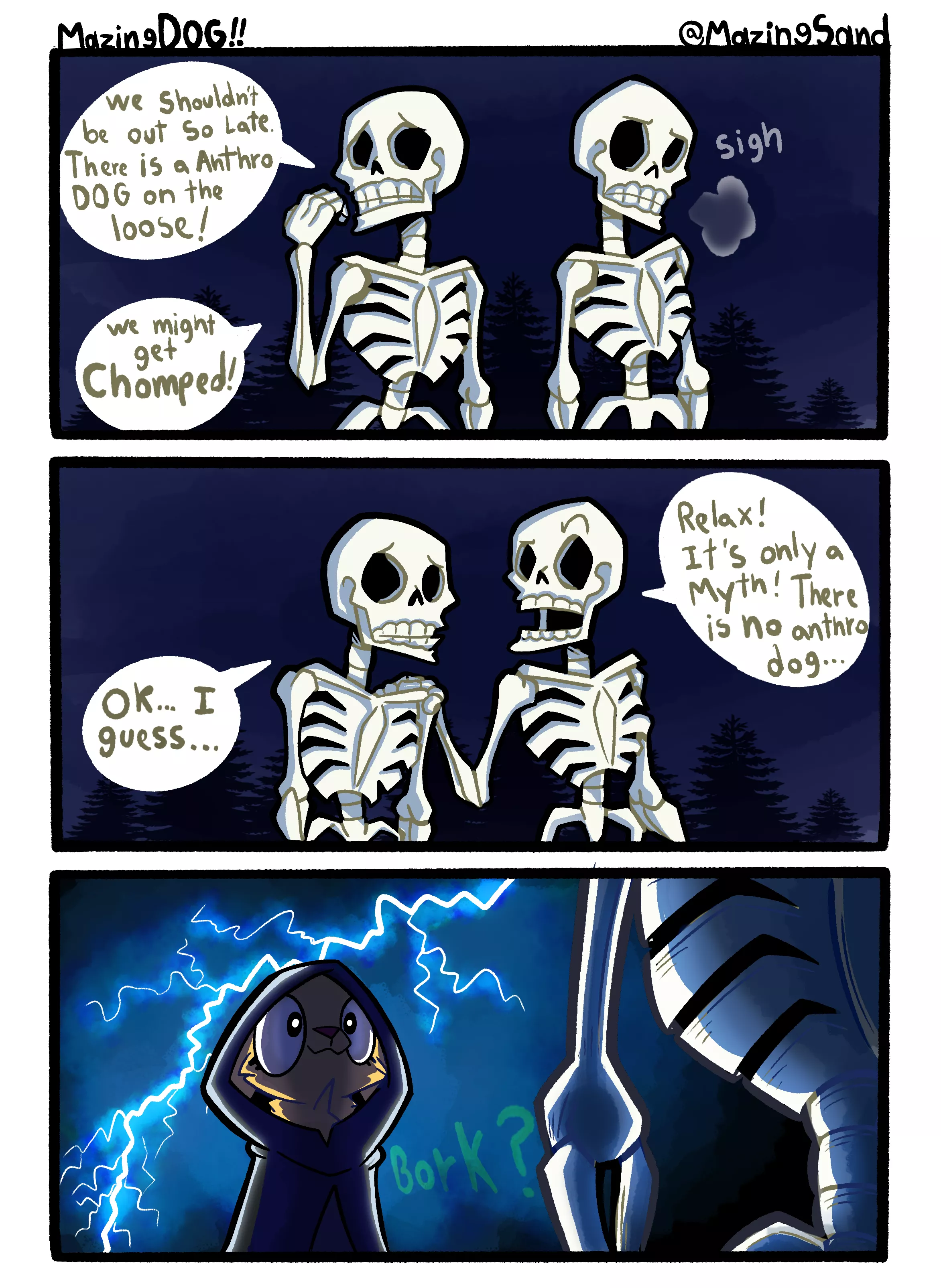 A MazingDOG COMIC!!!!!! “'Skeleton's Fear” (Art by ME)