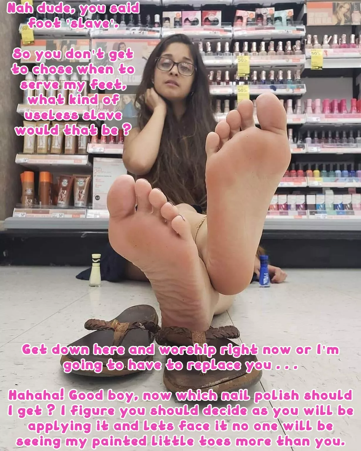 'Foot SLAVE' what you signed up for.