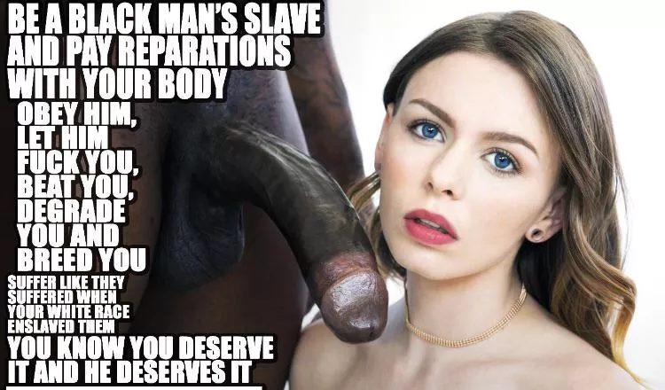 Be the slave you were born to be