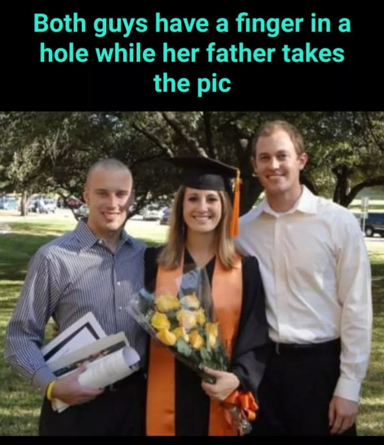 fingering the grad while her dad takes the pic