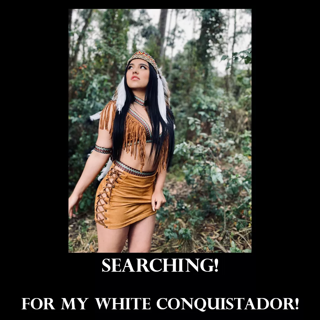 I want my a WHITE conquistador lol (old pic but new meme)