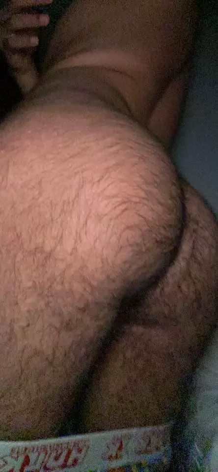 My hairy ass needs some attention