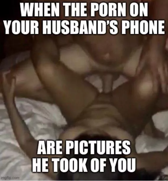 Our phone is our own personal HotWife porn library