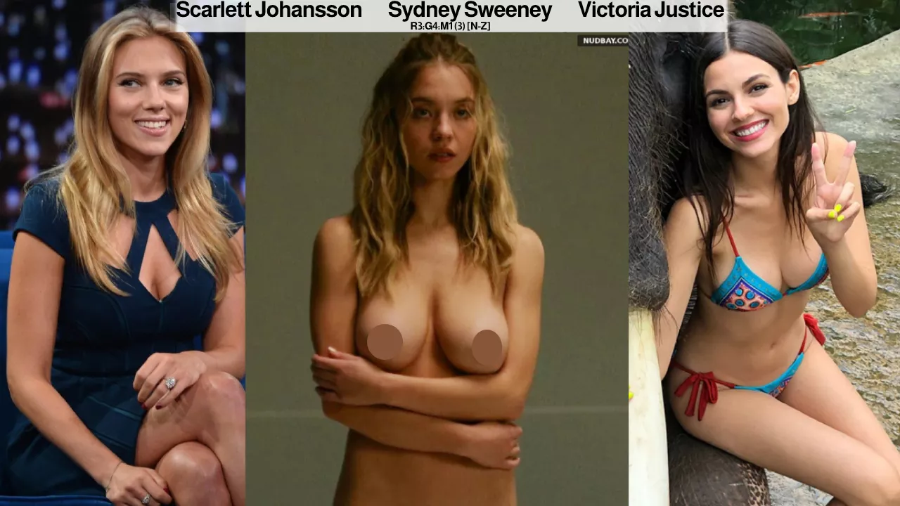 Scarlett Johansson vs. Sydney Sweeney vs. Victoria Justice