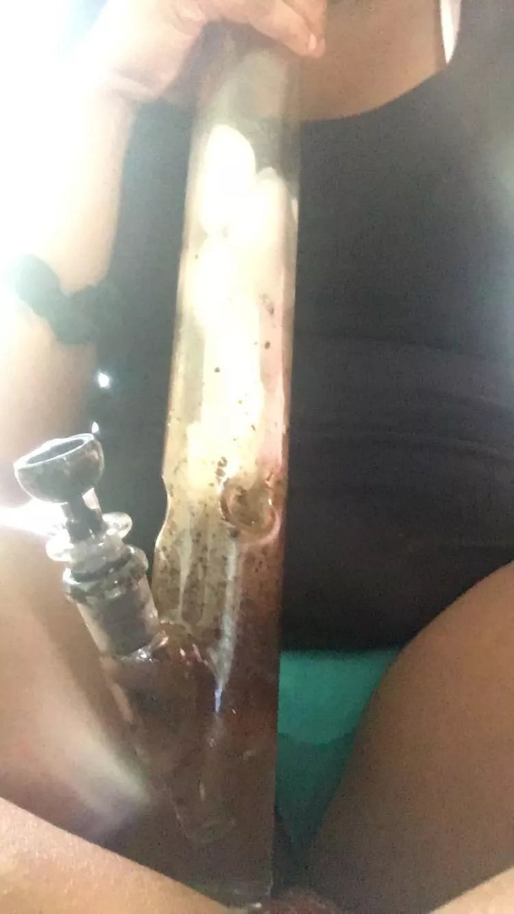 Yes I know my bong is dirty! Who wants to smoke with me and help me clean up 😉