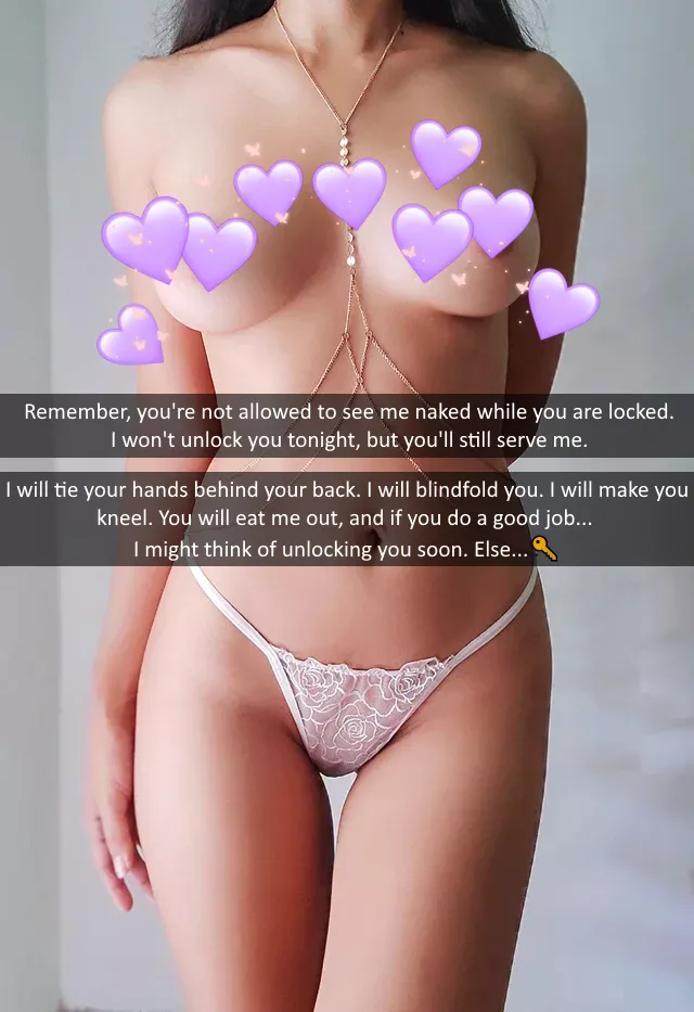 You don't need to see her naked body nor be unlocked to serve your mistress, and she'll make sure you learn it💜​✨​