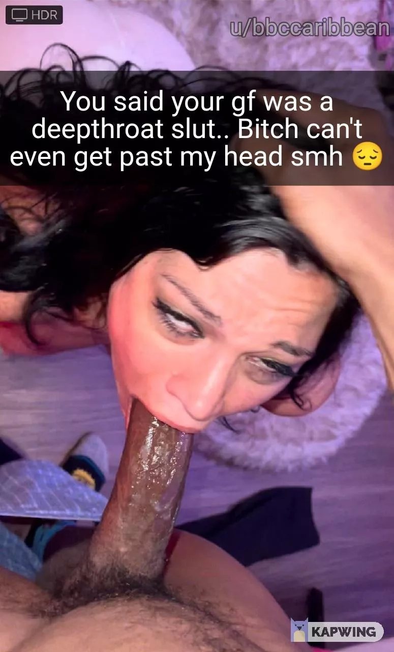 You had advertised to the bull about your gf's deepthroating skills.. But she had only deepthroated you.. So she was unprepared for his BBC and it proved too much for her