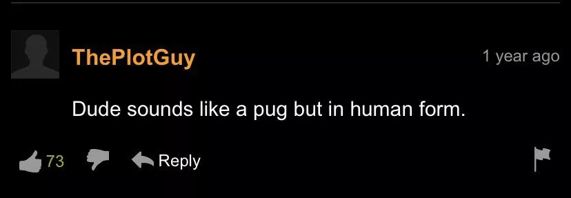 Ah yes, the human pug