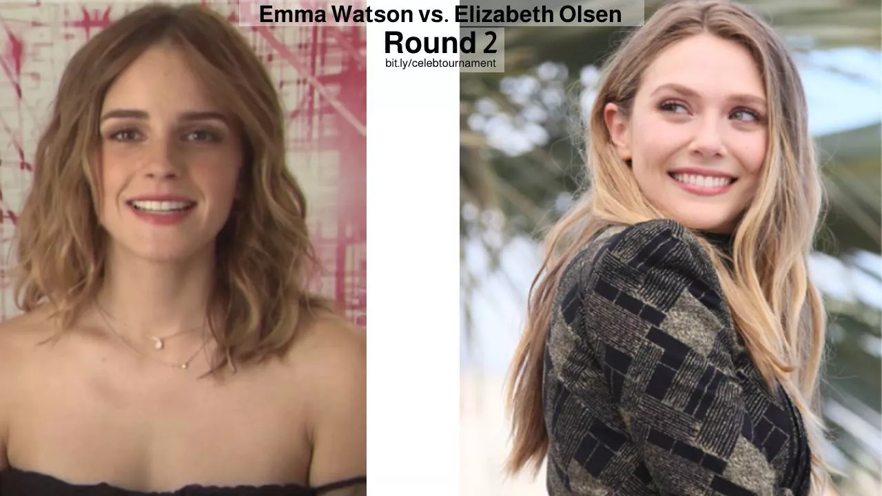 Emma Watson or Elizabeth Olsen