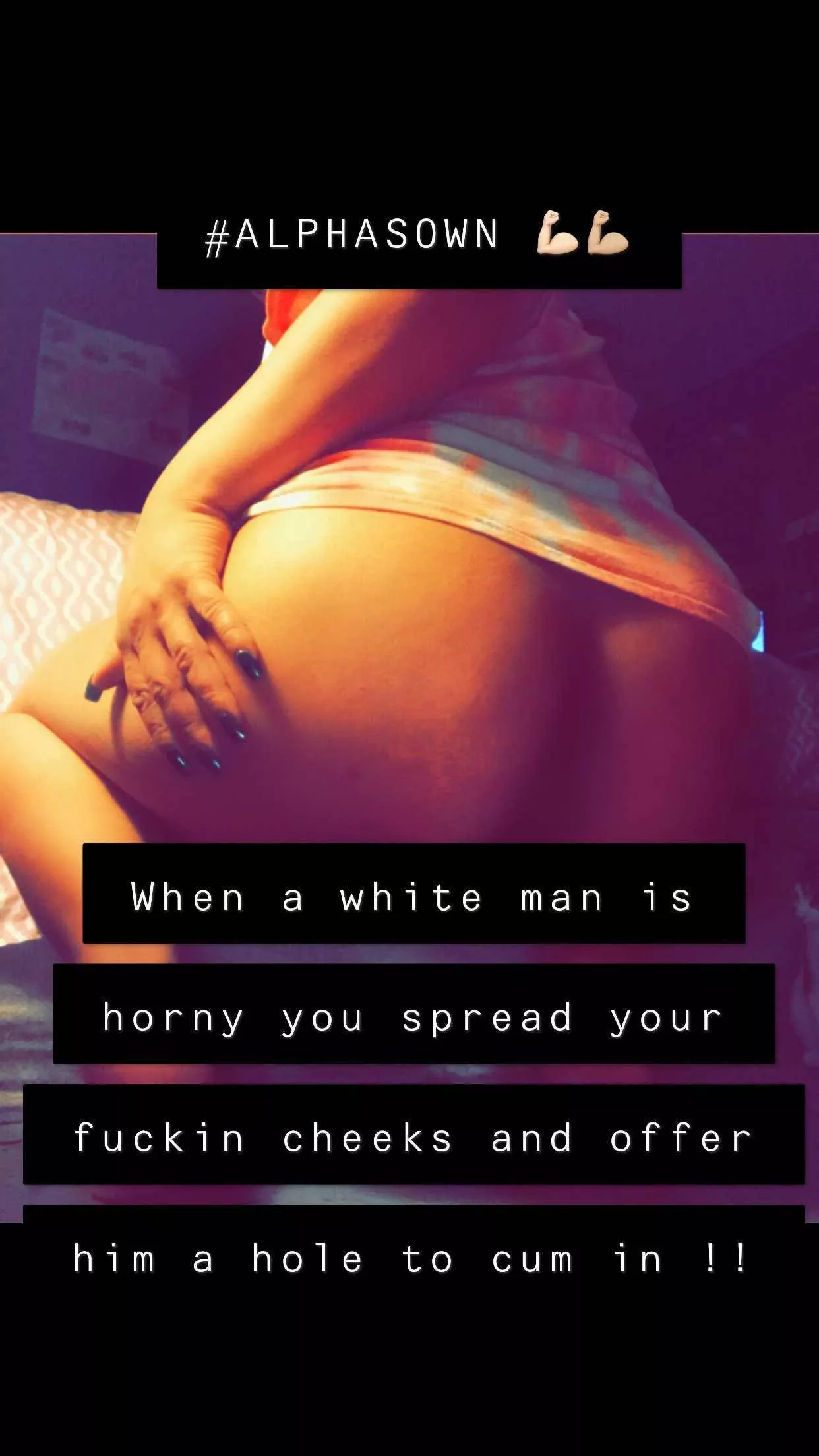 FREAKY WHITE MEN. ADD MY NEW SNAP kumbuket666 💦💦💦😈 DEGRADE AND RAVAGE ME.