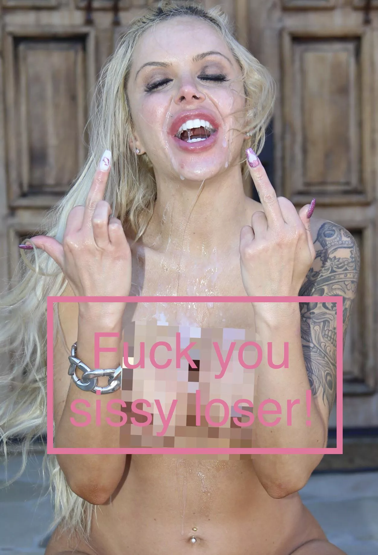 Fuck you sissy loser