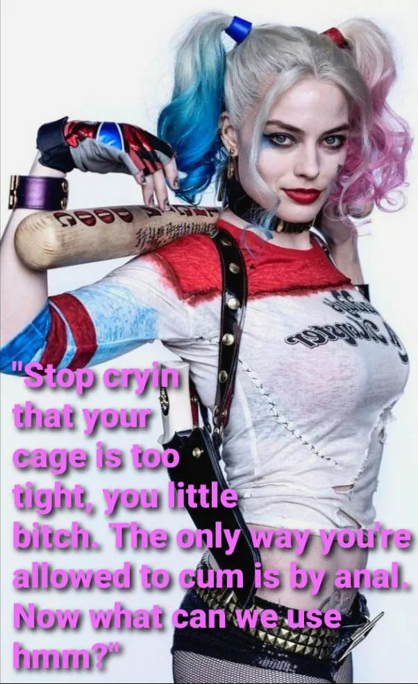 Harley Quinn won't let you out