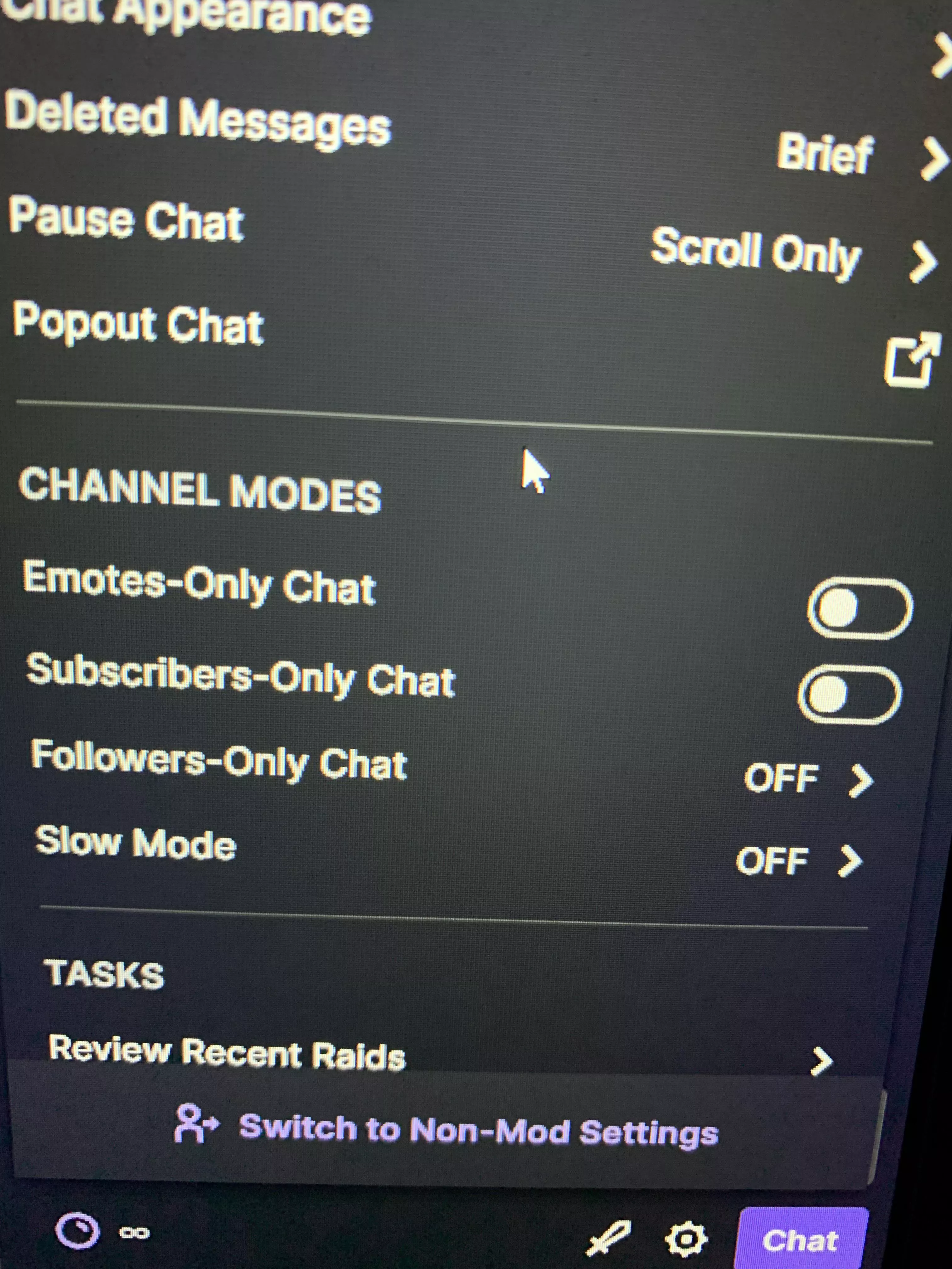 Just a heads up, Twitch put the Followers Only Chat to 10 mins in my chat without me knowing and I lost followers for this. I know it was put on for the bot spams but be sure to check yours if you donâ€™t want that on