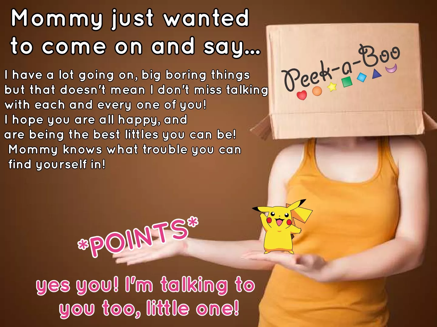 ðŸ’–ðŸš€ðŸŒ» *peeks in* ðŸŒ»ðŸš€ðŸ’– Mommy misses you all! Check out my little message ðŸ’–