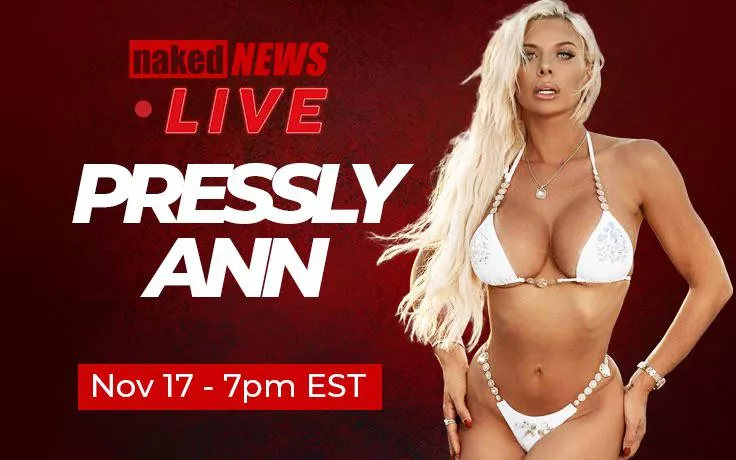 Playmate Pressly Ann is on NNLive this Wednesday at 7pm EST