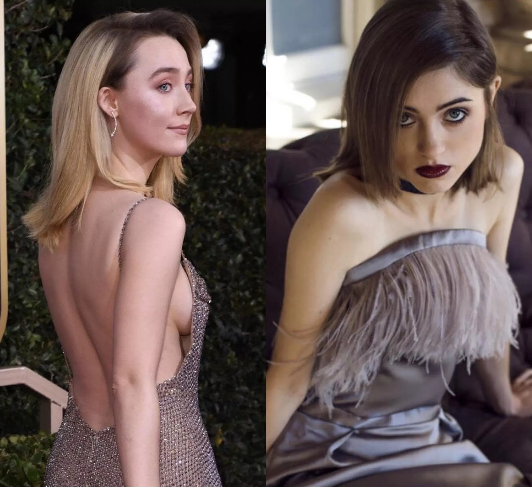 Saoirse Ronan. Natalia Dyer. Pick one.