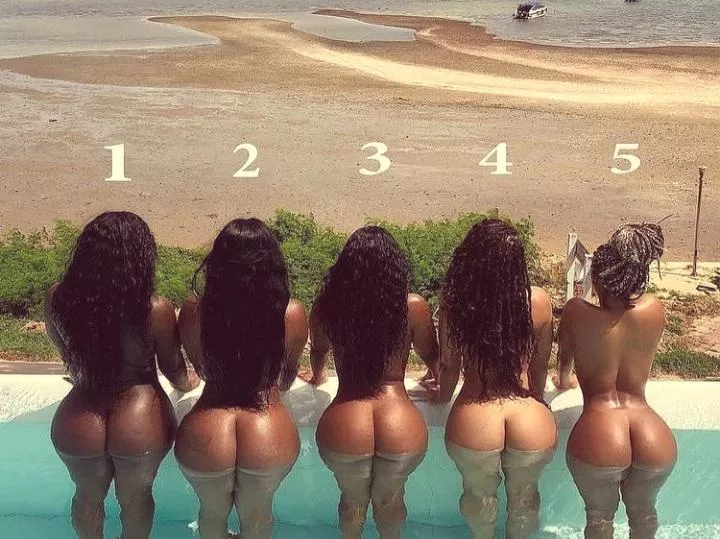 So? Rank them butts!