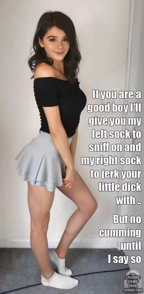 Sockpussy is the best a pathetic footboy like you can hope for. Thank your mistress.