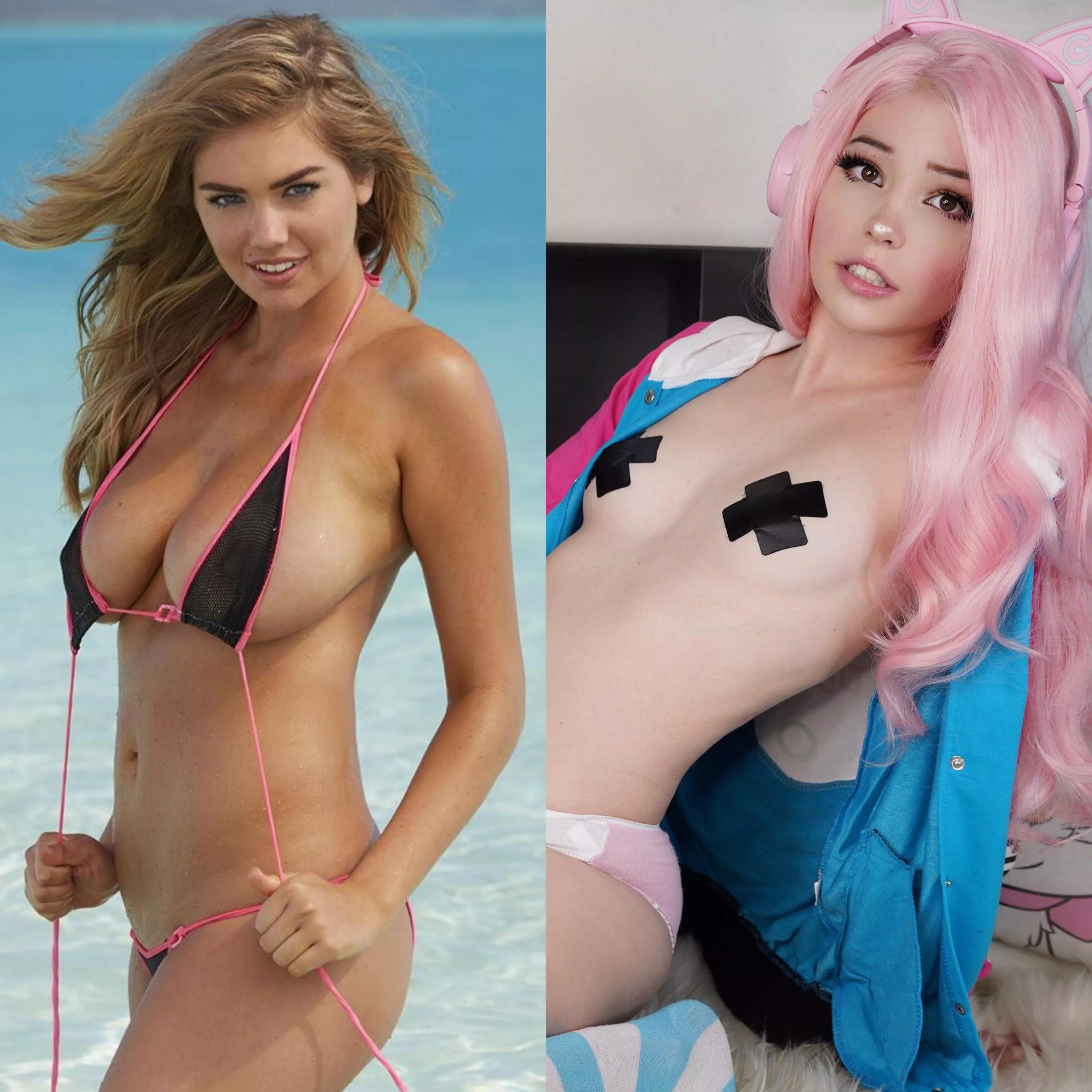 Starting my day with Kate Upton or Belle Delphine. Any help?