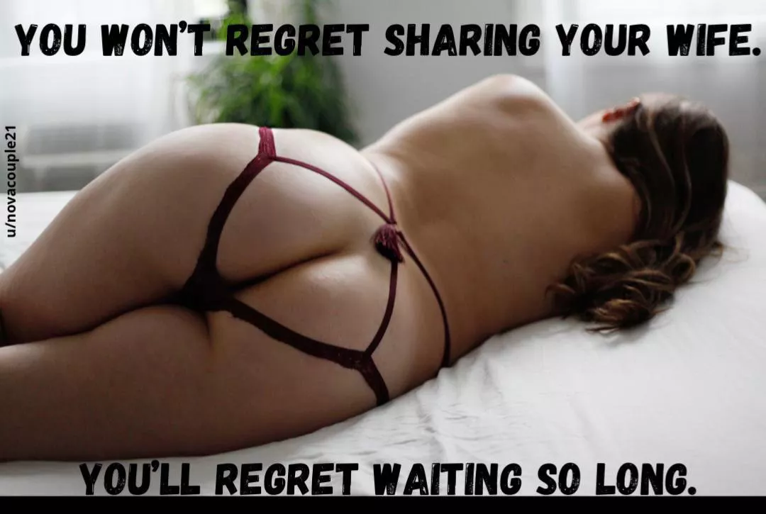 You wonâ€™t regret sharing your wife.